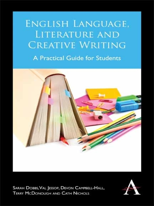 Title details for English Language, Literature and Creative Writing by Sarah Dobbs - Available